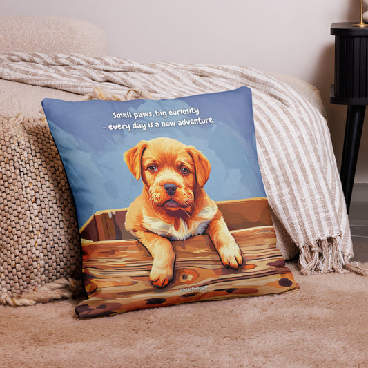 Pillow Case - Small paws, big curiosity - every day is a new adventure