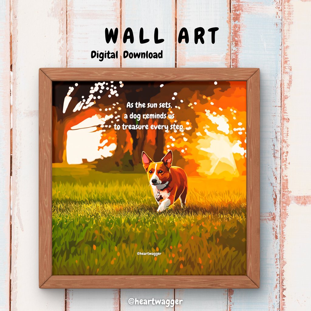 DIGITAL ART - As the sun sets, a dog reminds us to treasure every step